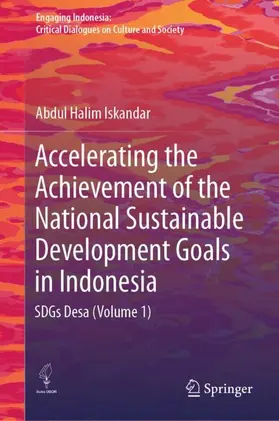 Iskandar |  Accelerating the Achievement of the National Sustainable Development Goals in Indonesia | Buch |  Sack Fachmedien