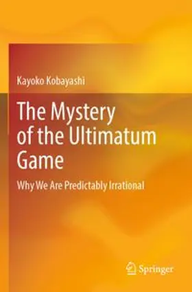 Kobayashi |  The Mystery of the Ultimatum Game | Buch |  Sack Fachmedien