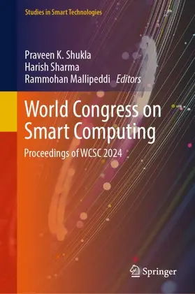 Shukla / Mallipeddi / Sharma |  World Congress on Smart Computing | Buch |  Sack Fachmedien