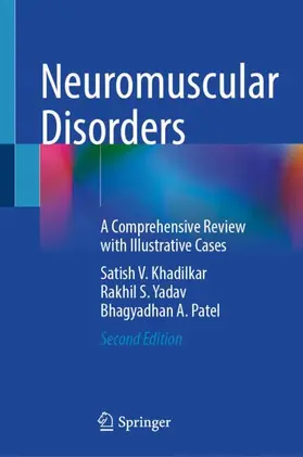 Khadilkar / Patel / Yadav |  Neuromuscular Disorders | Buch |  Sack Fachmedien