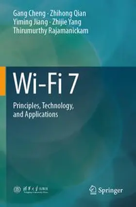 Cheng / Qian / Jiang |  Wi-Fi 7 | Buch |  Sack Fachmedien