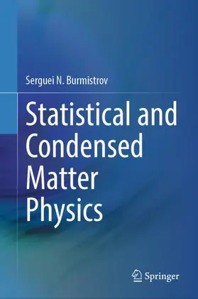 Burmistrov |  Statistical and Condensed Matter Physics | Buch |  Sack Fachmedien