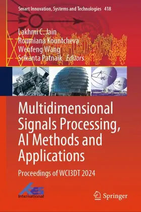 Jain / Patnaik / Kountcheva |  Multidimensional Signals Processing, AI Methods and Applications | Buch |  Sack Fachmedien
