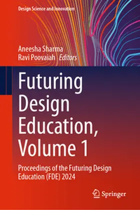 Sharma / Poovaiah |  Futuring Design Education, Volume 1 | eBook | Sack Fachmedien