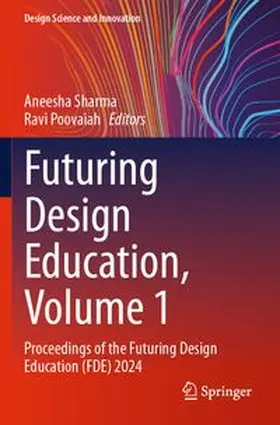 Sharma / Poovaiah |  Futuring Design Education, Volume 1 | Buch |  Sack Fachmedien