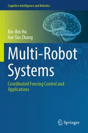 Hu / Zhang |  Multi-Robot Systems | Buch |  Sack Fachmedien