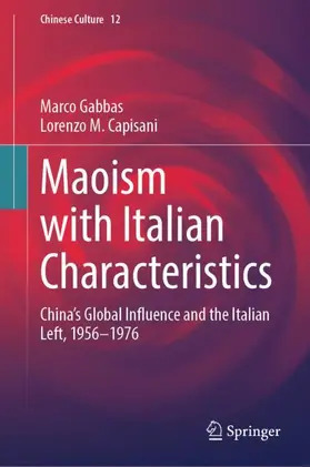 Gabbas / Capisani |  Maoism with Italian Characteristics | Buch |  Sack Fachmedien