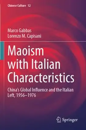 Gabbas / Capisani | Maoism with Italian Characteristics | Buch | 978-981-97-9239-9 | www.sack.de