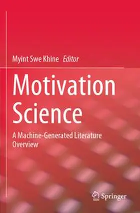 Khine | Motivation Science | Buch | 978-981-97-9249-8 | www.sack.de