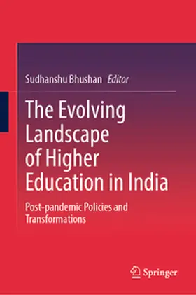 Bhushan |  The Evolving Landscape of Higher Education in India | eBook | Sack Fachmedien