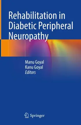 Goyal | Rehabilitation in Diabetic Peripheral Neuropathy | Buch | 978-981-97-9289-4 | www.sack.de