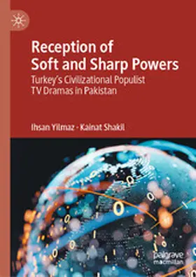 Yilmaz / Shakil |  Reception of Soft and Sharp Powers | eBook | Sack Fachmedien