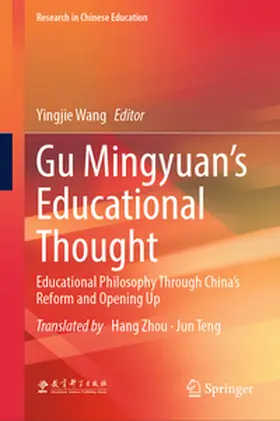 Wang |  Gu Mingyuan’s Educational Thought | eBook | Sack Fachmedien