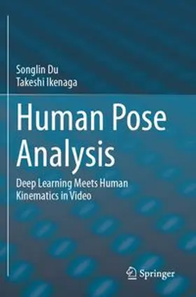 Du / Ikenaga |  Human Pose Analysis | Buch |  Sack Fachmedien