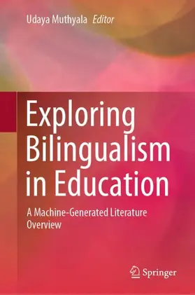 Muthyala |  Exploring Bilingualism in Education | Buch |  Sack Fachmedien