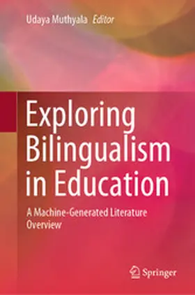 Muthyala |  Exploring Bilingualism in Education | eBook | Sack Fachmedien