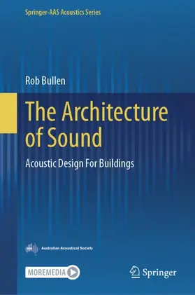 Bullen |  The Architecture of Sound | Buch |  Sack Fachmedien