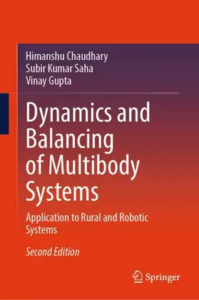 Chaudhary / Gupta / Saha |  Dynamics and Balancing of Multibody Systems | Buch |  Sack Fachmedien