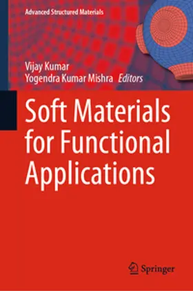 Kumar / Mishra | Soft Materials for Functional Applications | E-Book | sack.de