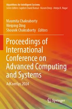 Chakraborty / Ding |  Proceedings of International Conference on Advanced Computing and Systems | Buch |  Sack Fachmedien