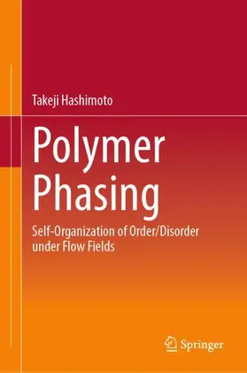 Hashimoto |  Polymer Phasing | Buch |  Sack Fachmedien