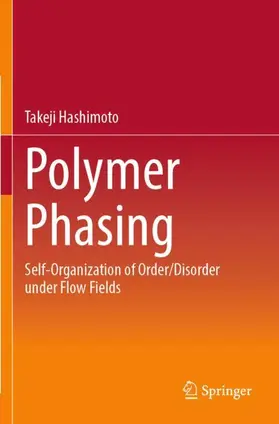 Hashimoto |  Polymer Phasing | Buch |  Sack Fachmedien