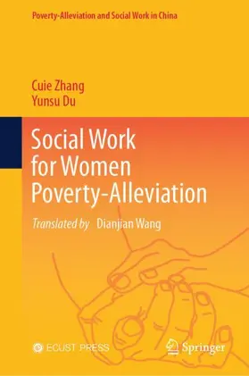 Zhang / Du |  Social Work for Women Poverty-Alleviation | Buch |  Sack Fachmedien