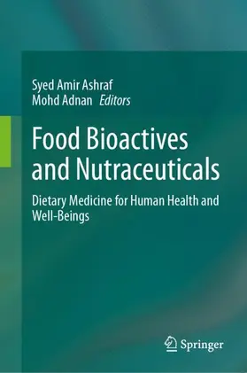 Adnan / Amir Ashraf |  Food Bioactives and Nutraceuticals | Buch |  Sack Fachmedien