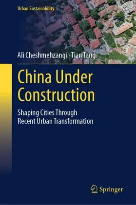 Cheshmehzangi / Tang |  China Under Construction | Buch |  Sack Fachmedien