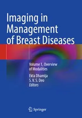 Dhamija / Deo | Imaging in Management of Breast Diseases | Buch | 978-981-97-9849-0 | www.sack.de