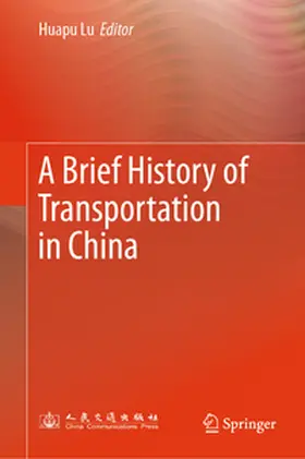Lu | A Brief History of Transportation in China | E-Book | www.sack.de