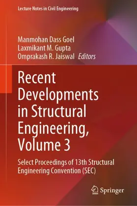 Goel / Gupta / Jaiswal |  Recent Developments in Structural Engineering, Volume 3 | Buch |  Sack Fachmedien