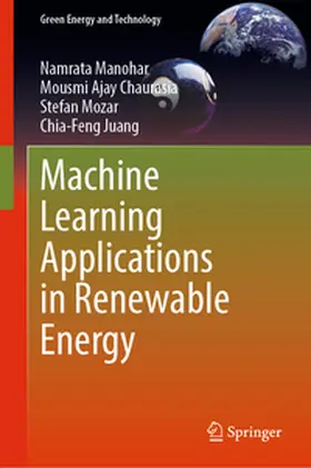 Manohar / Chaurasia / Mozar |  Machine Learning Applications in Renewable Energy | eBook | Sack Fachmedien