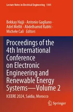 Hajji / Gagliano / Mellit |  Proceedings of the 4th International Conference on Electronic Engineering and Renewable Energy Systems - Volume 2 | Buch |  Sack Fachmedien