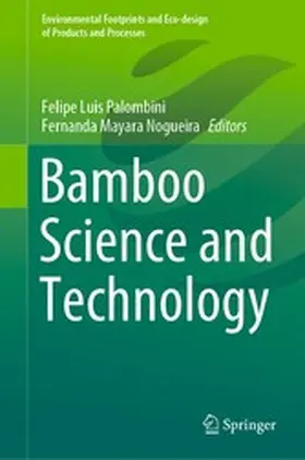 Palombini / Nogueira |  Bamboo Science and Technology | eBook | Sack Fachmedien