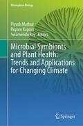 Mathur / Roy / Kapoor |  Microbial Symbionts and Plant Health: Trends and Applications for Changing Climate | Buch |  Sack Fachmedien