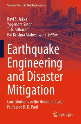 Jakka / Maheshwari / Singh |  Earthquake Engineering and Disaster Mitigation | Buch |  Sack Fachmedien