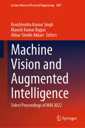 Kumar Singh / Bajpai / Sheikh Akbari | Machine Vision and Augmented Intelligence | E-Book | sack.de