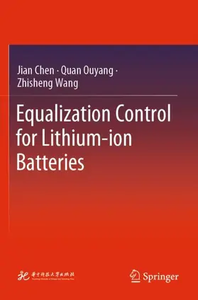 Chen / Wang / Ouyang |  Equalization Control for Lithium-ion Batteries | Buch |  Sack Fachmedien