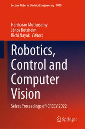 Muthusamy / Botzheim / Nayak | Robotics, Control and Computer Vision | E-Book | sack.de