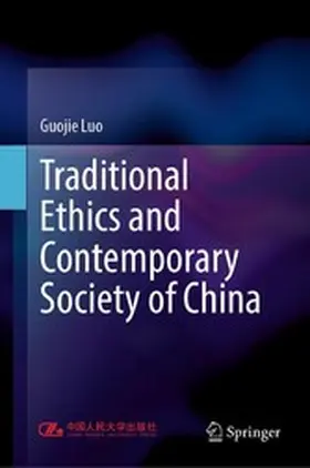 Luo |  Traditional Ethics and Contemporary Society of China | eBook | Sack Fachmedien