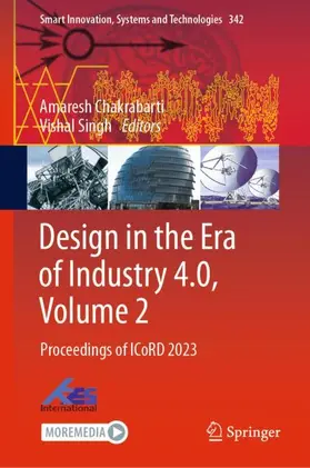 Singh / Chakrabarti |  Design in the Era of Industry 4.0, Volume 2 | Buch |  Sack Fachmedien