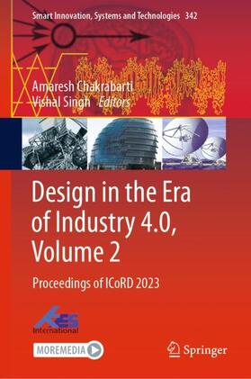 Singh / Chakrabarti | Design in the Era of Industry 4.0, Volume 2 | Buch | 978-981-9902-63-7 | sack.de