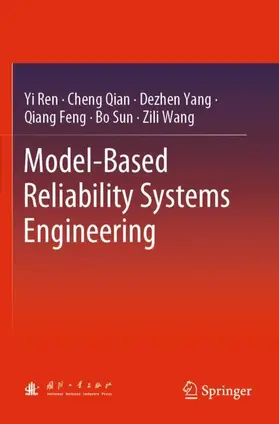 Ren / Qian / Yang |  Model-Based Reliability Systems Engineering | Buch |  Sack Fachmedien