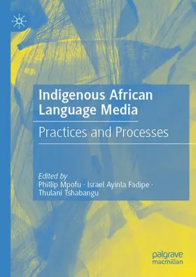 Mpofu / Tshabangu / Fadipe |  Indigenous African Language Media | Buch |  Sack Fachmedien