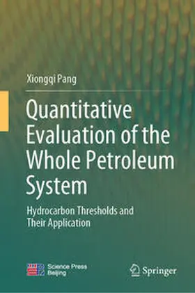 Pang | Quantitative Evaluation of the Whole Petroleum System | E-Book | www.sack.de