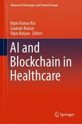Rai / Balyan / Kumar |  AI and Blockchain in Healthcare | Buch |  Sack Fachmedien