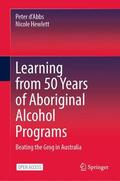 Hewlett / d’Abbs |  Learning from 50 Years of Aboriginal Alcohol Programs | Buch |  Sack Fachmedien