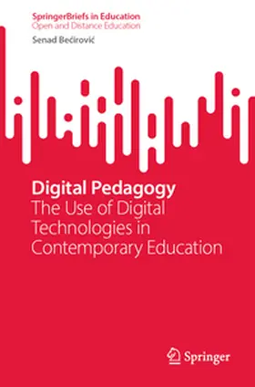 Becirovic / Becirovic | Digital Pedagogy | E-Book | www.sack.de