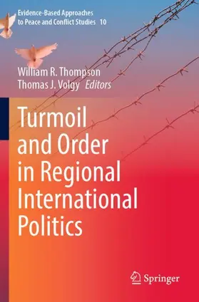 Volgy / Thompson |  Turmoil and Order in Regional International Politics | Buch |  Sack Fachmedien